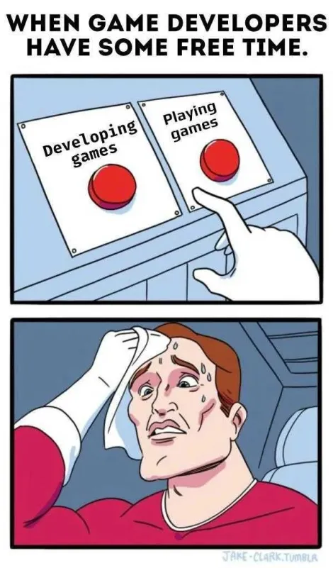 Meme of a developer having to pick between building games or playing games.